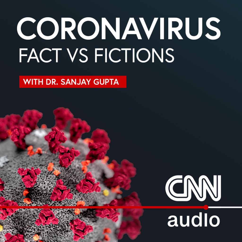 CNN Podcast Cover for COVID with Sanjay Gupta