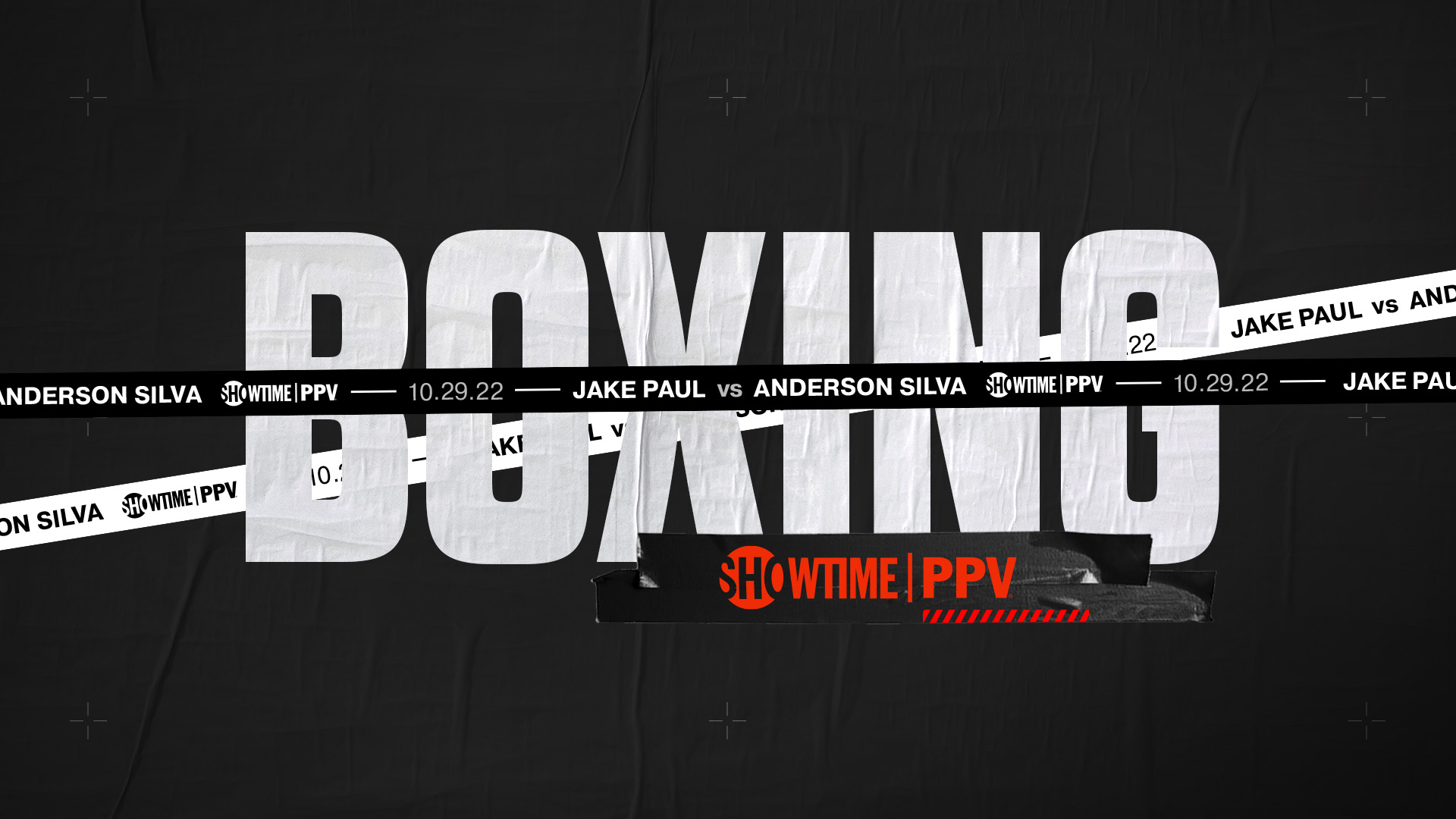 Showtime Championship Boxing Jake Paul vs Anderson Silva - taped up sports design